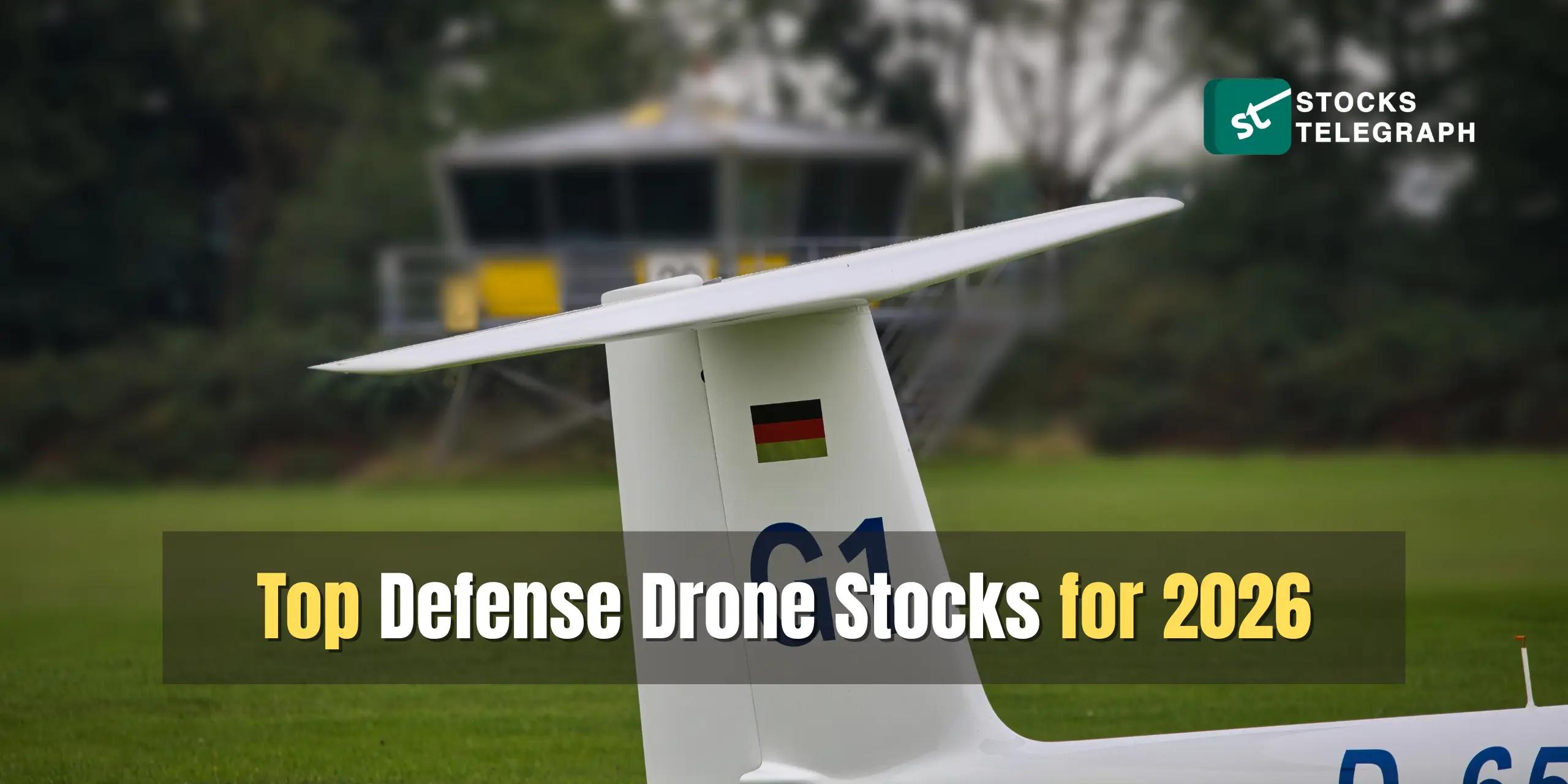 Top Defense Drone Stocks for 2026